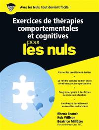 Exercices de thérapies comportementales et cognitives pour les nuls