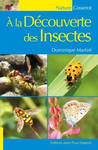 A la découverte des insectes