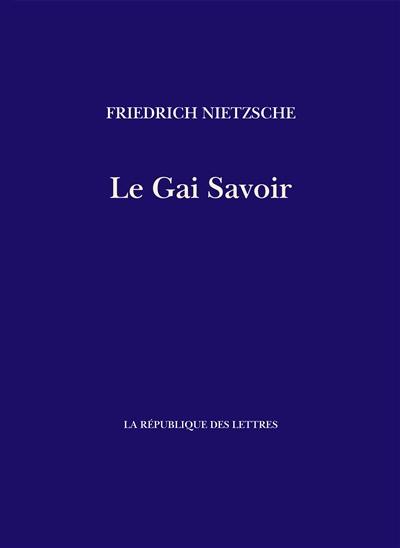 Le gai savoir