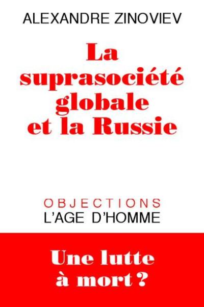 La suprasociété globale et la Russie