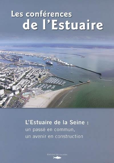 Les conférences de l'estuaire de Seine