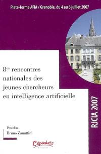 Plate-forme AFIA : Grenoble, du 4 au 6 juillet 2007. Vol. 4. Actes de la conférence RJCIA 2007