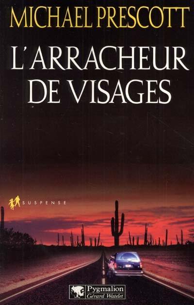 L'arracheur de visages