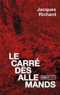 Le carré des Allemands : journal d'un autre