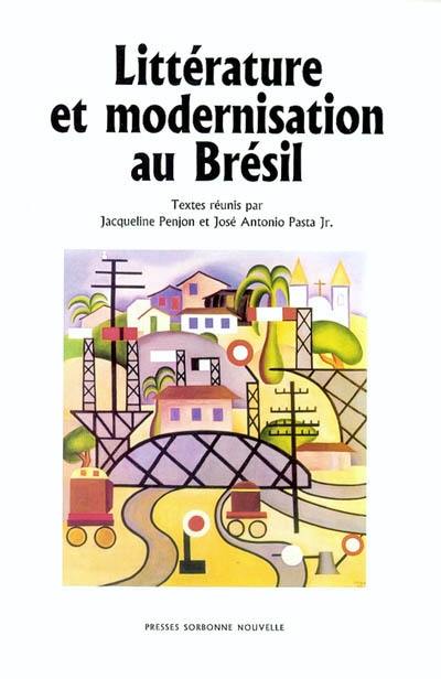 Littérature et modernisation au Brésil