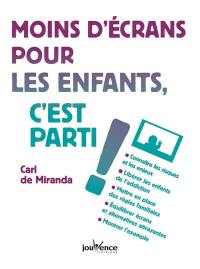 Moins d'écrans pour les enfants, c'est parti !