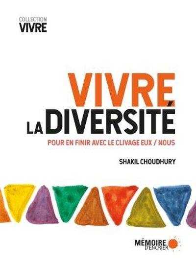 Vivre la diversité : pour en finir avec le clivage eux/nous