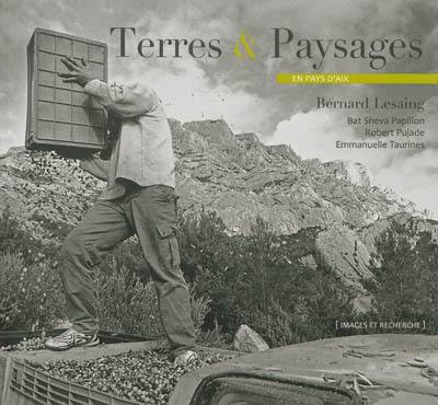 Terres et paysages en pays d'Aix