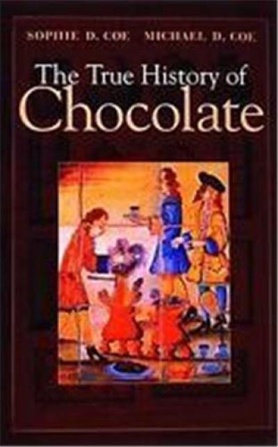 The True History of Chocolate (Hardback)