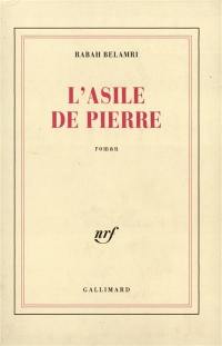 L'Asile de pierre