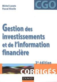 Gestion des investissements et de l'information financière : processus 4 et 5 : corrigés