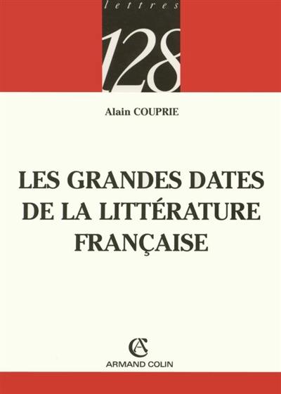 Les grandes dates de la littérature française