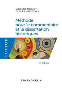 Méthode pour le commentaire et la dissertation historiques