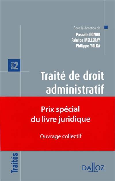 Traité de droit administratif. Vol. 2