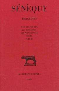 Tragédies. Vol. 1. Hercule furieux. Les Troyennes. Les Phéniciennes