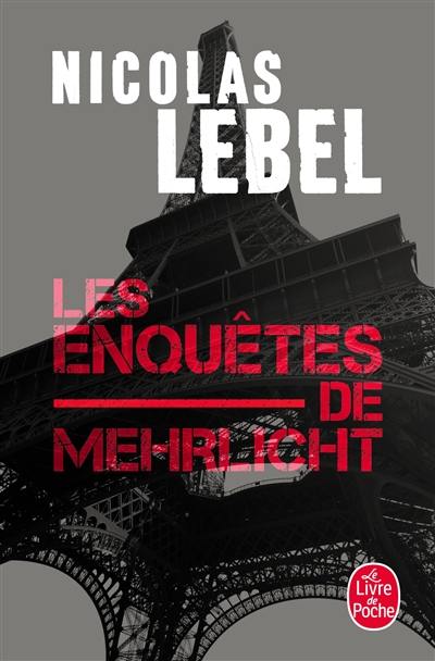 Les enquêtes de Mehrlicht