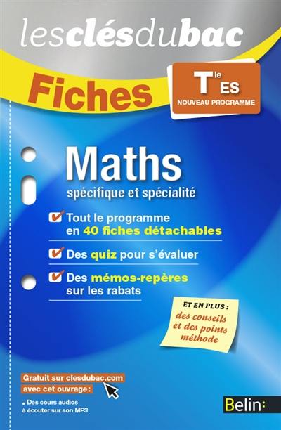 Maths, spécifique et spécialité, terminale ES : nouveau programme