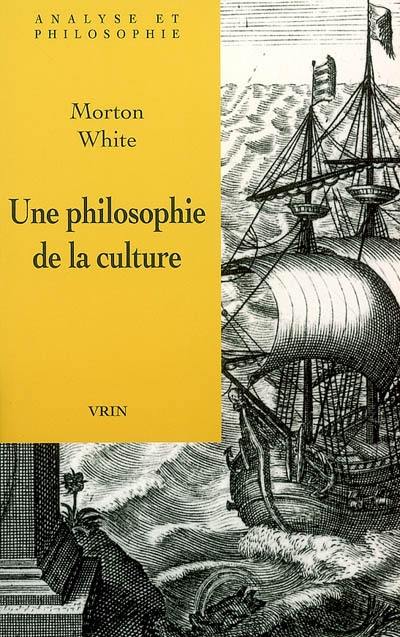 Une philosophie de la culture : d'un point de vue pragmatiste