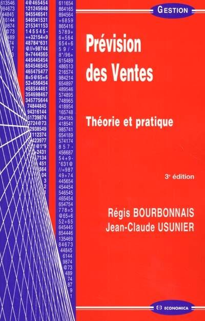 Prévision des ventes : théorie et pratique