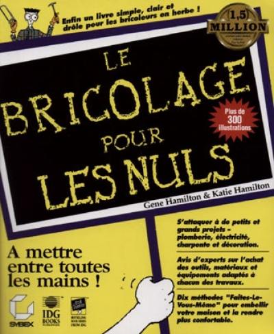 Le bricolage pour les nuls