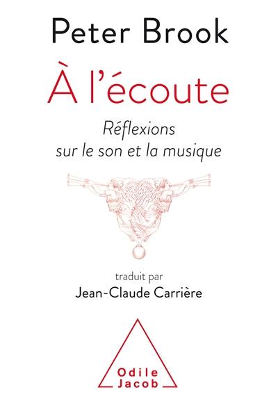 A l'écoute : réflexions sur le son et la musique