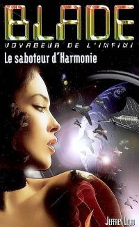 Le saboteur d'Harmonie