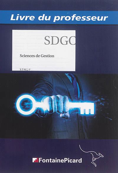 Sciences de gestion, STMG 1re : livre du professeur