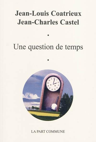 Une question de temps