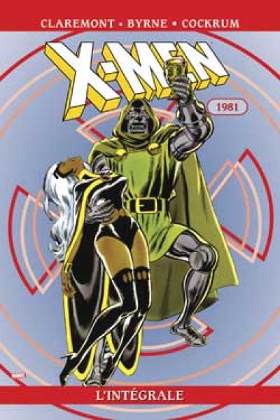 X-Men : l'intégrale. Vol. 5. 1981