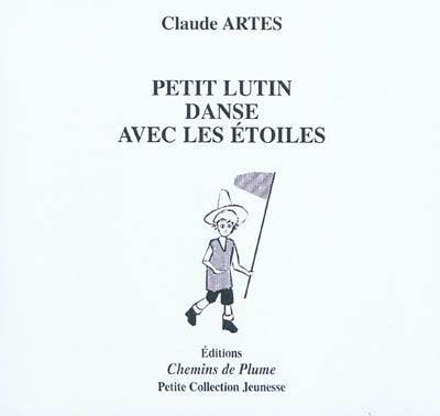 Petit lutin danse avec les étoiles