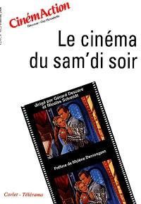 CinémAction, n° 95. Le cinéma du sam'di soir