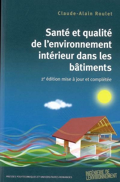 Santé et qualité de l'environnement intérieur dans les bâtiments