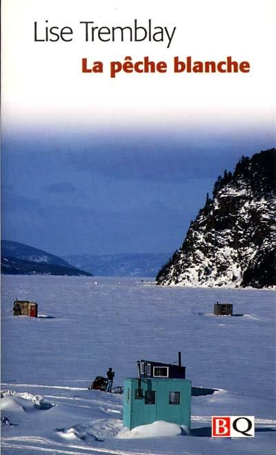 La Pêche blanche