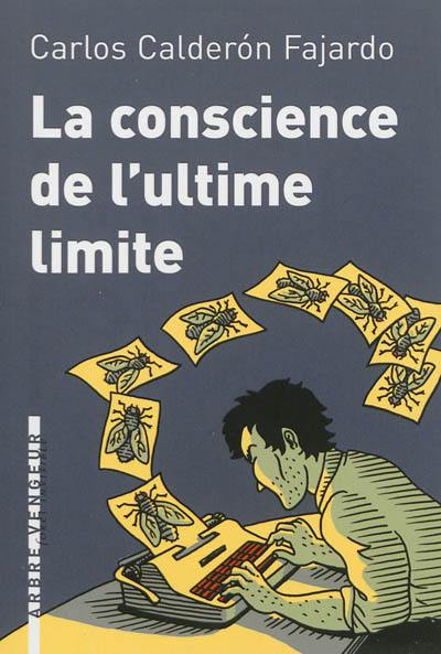 La conscience de l'ultime limite