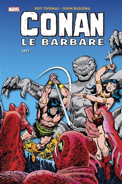 Conan le barbare : l'intégrale. 1977