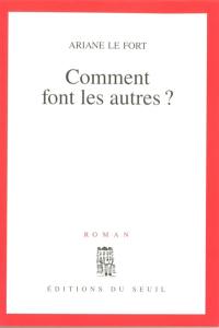 Comment font les autres ?