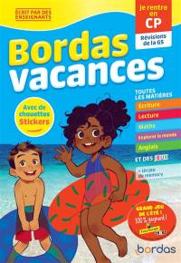 Bordas vacances : je rentre en CP : révisions de la GS