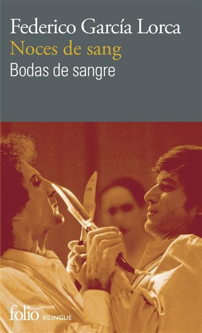 Noces de sang. Bodas de sangre