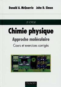 Chimie, physique : approche moléculaire