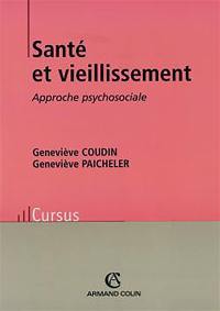 Santé et vieillissement : approche psychosociale