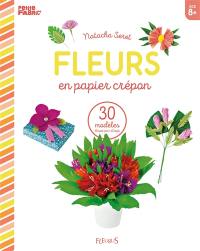 Fleurs en papier crépon : 30 modèles étape par étape