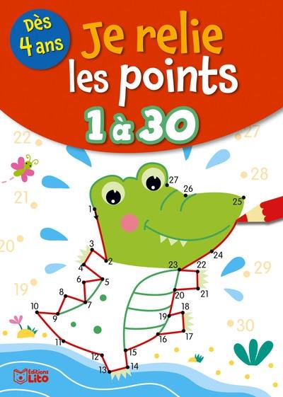 Je relie les points 1 à 30 : dès 4 ans