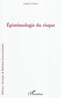 Epistémologie du risque