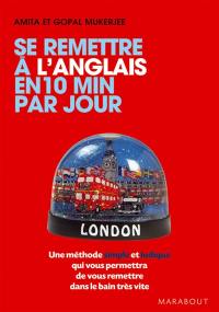 Se remettre à l'anglais en 10 min par jour