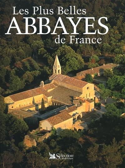 Les plus belles abbayes de France