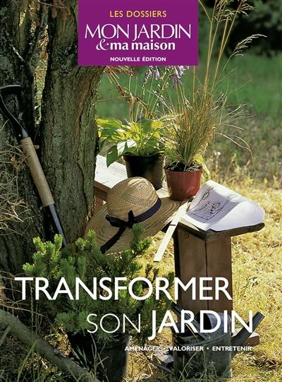 Transformer son jardin