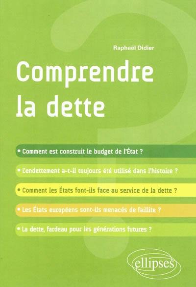 Comprendre la dette