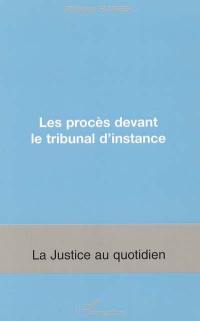 Les procès devant le tribunal d'instance