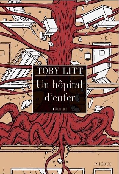 Un hôpital d'enfer