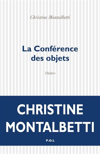 La conférence des objets